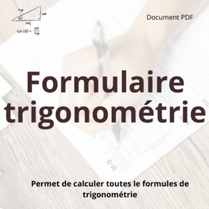 Read more about the article Le formulaire de trigonométrie : Utilité, utilisation et conseils pratiques