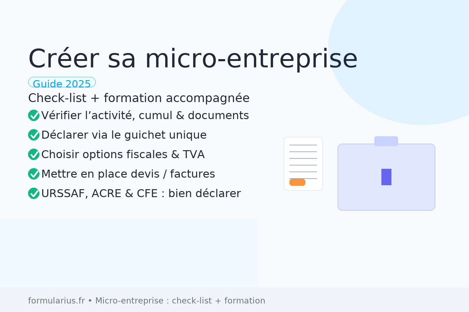 You are currently viewing Créer sa micro-entreprise : check-list + formation accompagnée (2025)